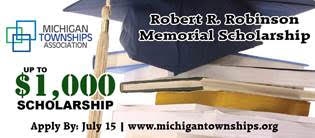 Michigan Townships Association Robinson Scholarship available to students seeking a career in local government